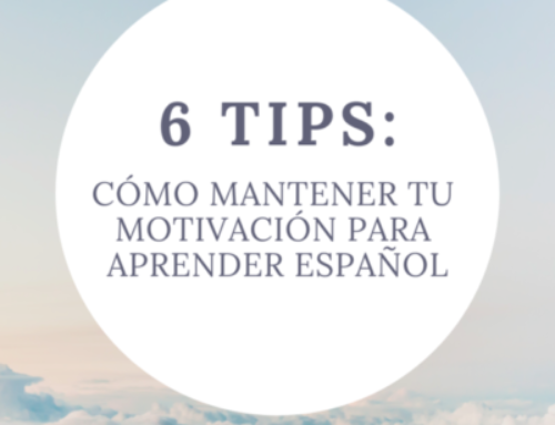 Cómo mantener tu motivación para aprender español